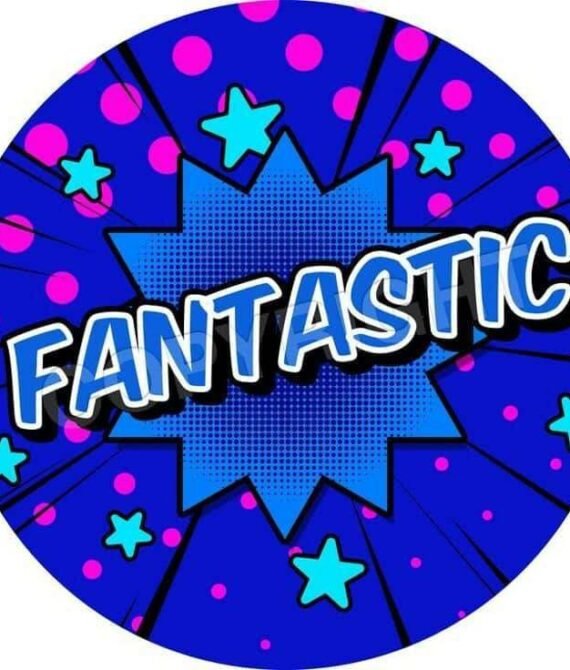 Fantastic