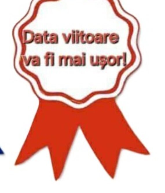 Bant „ Data viitoare va fi mai ușor! ”